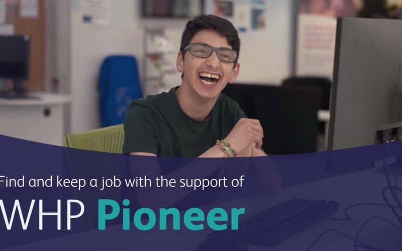 Shaw Trust Referral onto WHP Pioneer