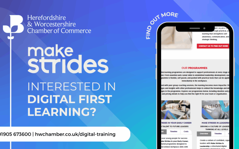 Herefordshire & Worcestershire Chamber of Commerce Announces NEW Strategic Digital Training Partnership with Make Strides