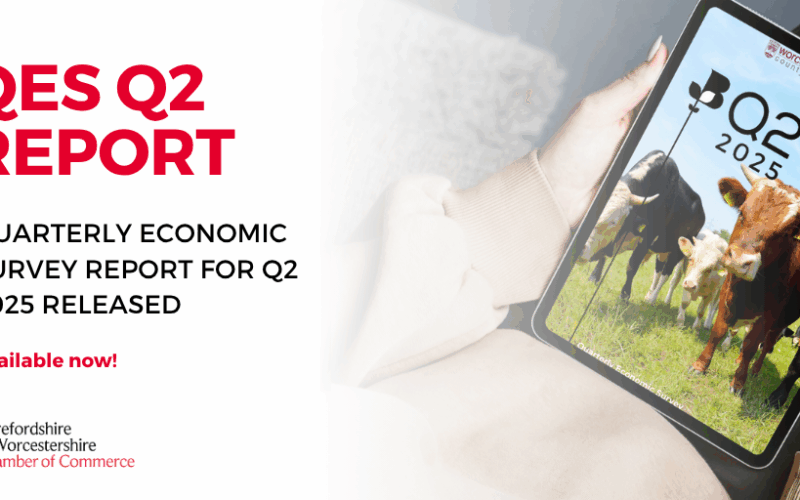 Herefordshire & Worcestershire Chamber of Commerce Release the Quarterly Economic Survey Report for Q2 2025